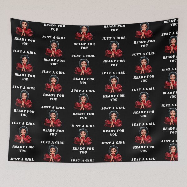 Item preview, Just A Girl Ready For You Funny Design designed and sold by Maggie Mustard.