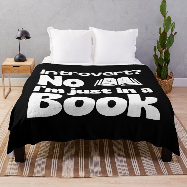 Item preview, Introvert? No, I'm Just In A Book designed and sold by Zeemazoo.