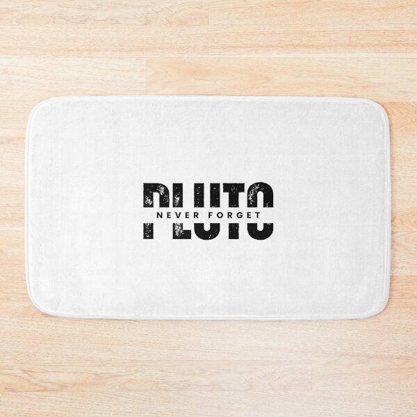 Item preview, Fun Pluto Never Forget designed and sold by StemMerch247.