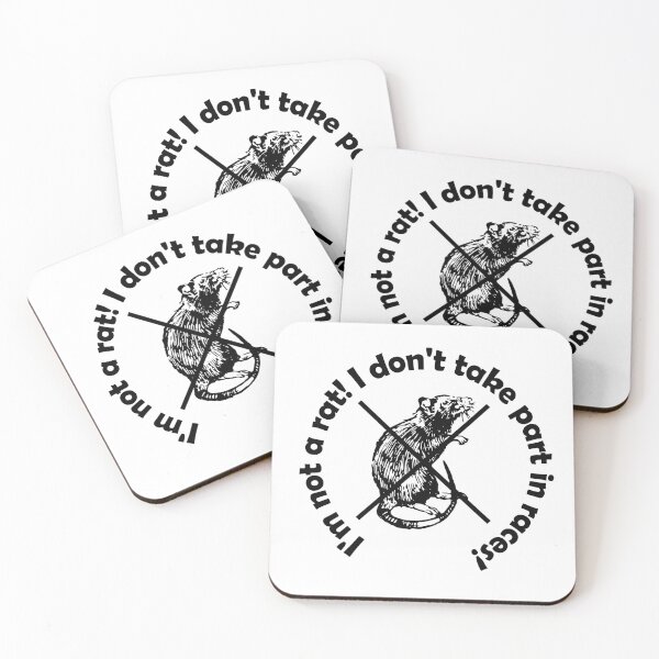 Item preview, I'm not a rat! I don't take part in races! designed and sold by mikistudio.