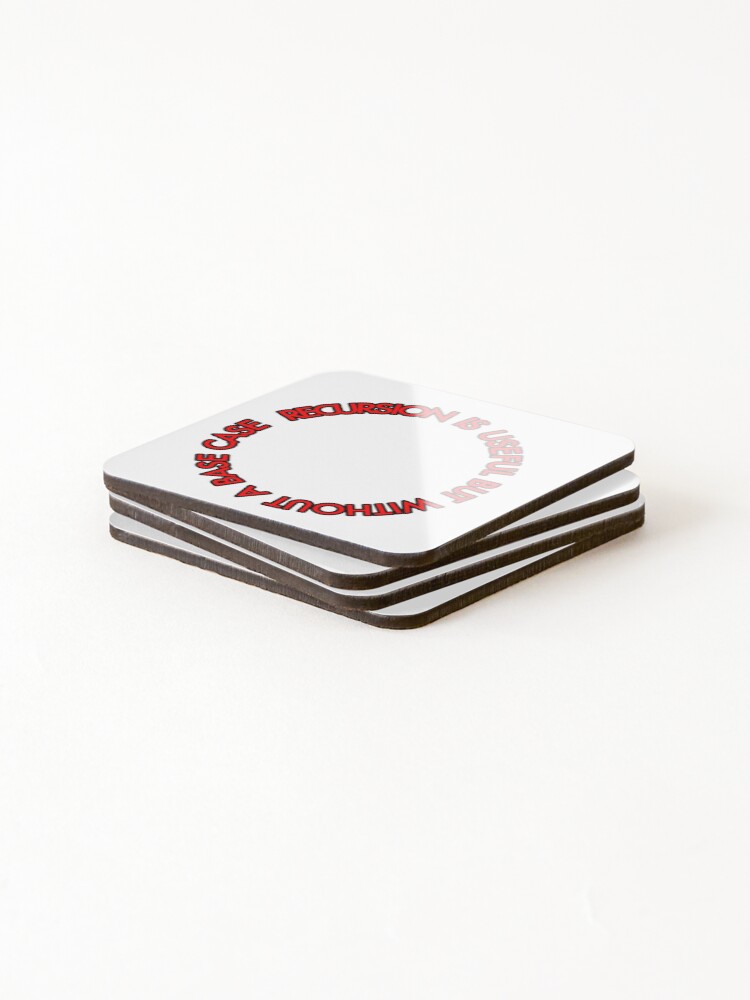 Thumbnail 4 of 5, Coasters (Set of 4), Recursion: Recursion is useful but without a basecase (repeat) designed and sold by GetContented.