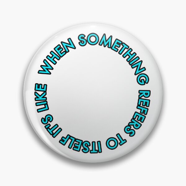 Item preview, Recursion: When something refers to itself it's like... (repeat) designed and sold by GetContented.