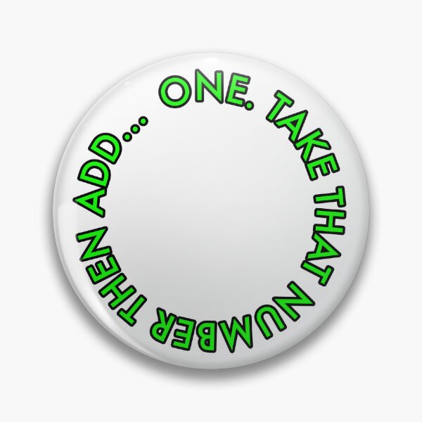 Item preview, Recursion: One. Take that number then add... (repeat) designed and sold by GetContented.