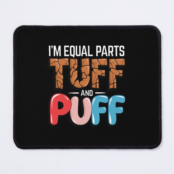 Item preview, Equal Parts Tuff & Puff Funny Strength & Softness designed and sold by wrestletoys.