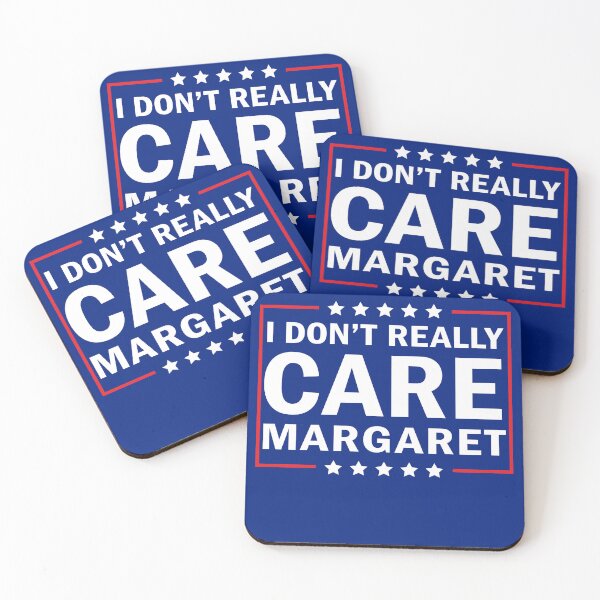 Item preview, I Don't Really Care Margaret  designed and sold by anaotradnova.