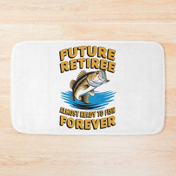 Item preview, Future Retiree: Almost Ready To Fish Forever Counting Down To Relaxation designed and sold by elynne9.