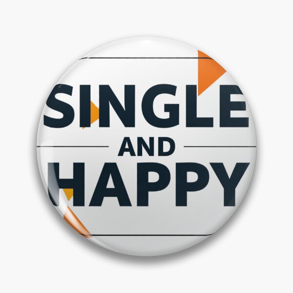 Item preview, Single and Happy - Bold Masculine Typography Design designed and sold by DscapeDesigns.