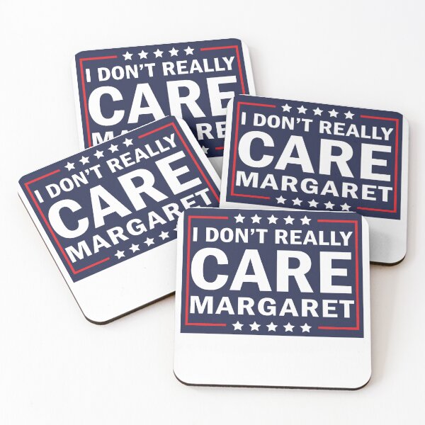 Item preview, I Don't Really Care Margaret  designed and sold by anaotradnova.