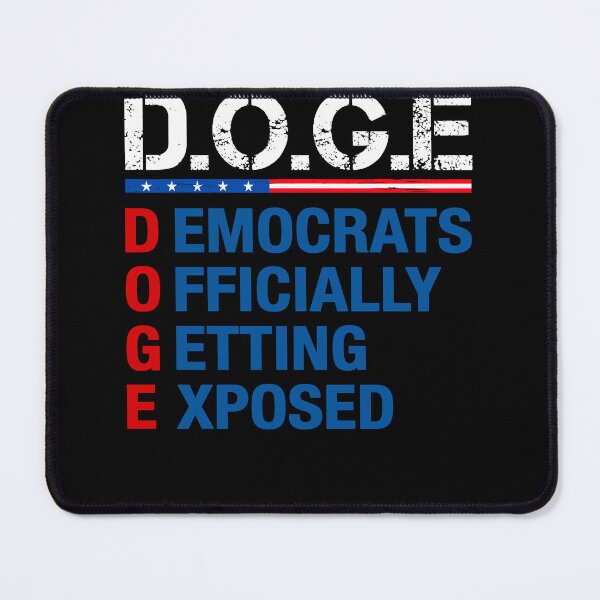 Item preview, D.O.G.E DOGE Democrats Officially Getting Exposed designed and sold by SnarkoClothes.