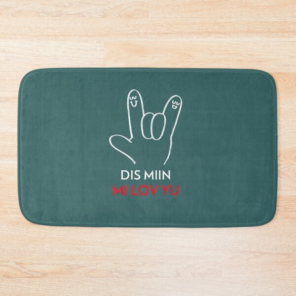 Item preview, Dis Miin Mi Lov Yu, This Means I Love  designed and sold by Kolcha.