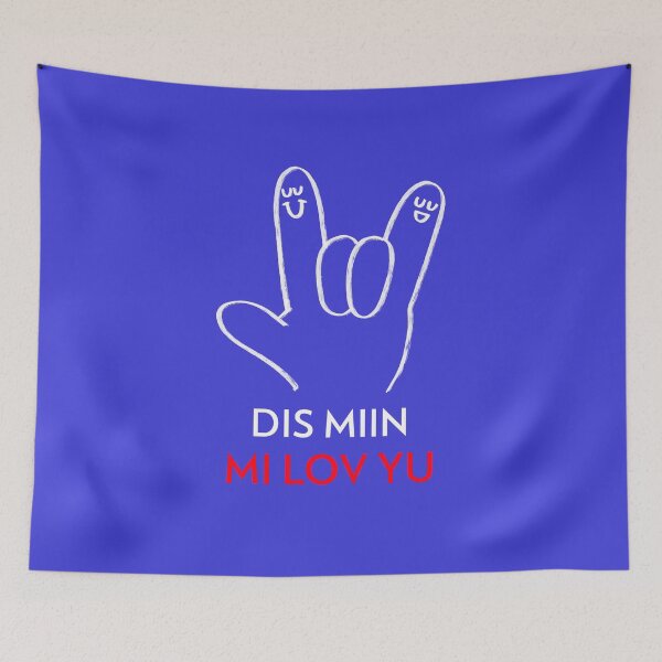 Item preview, Dis Miin Mi Lov Yu, This Means I Love  designed and sold by Kolcha.