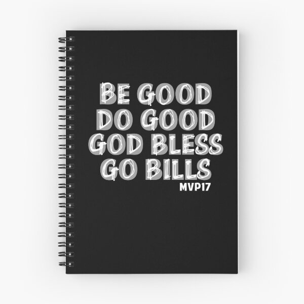 Item preview, Be Good Do Good God Bless Go Bills designed and sold by Colorfulman.