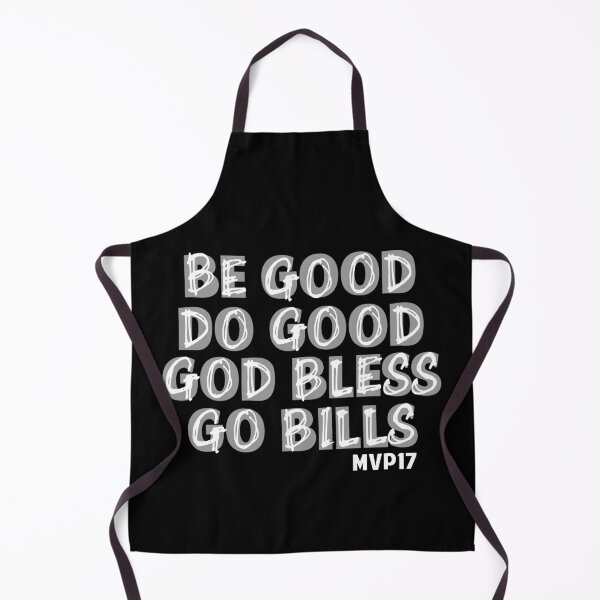 Item preview, Be Good Do Good God Bless Go Bills designed and sold by Colorfulman.