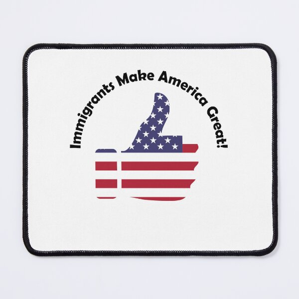 Item preview, Immigrants Make America Great designed and sold by mikistudio.