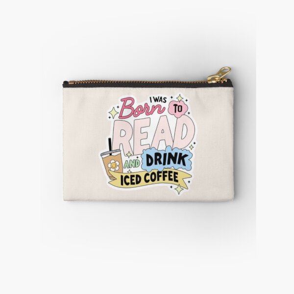 Item preview, I was born to read and drink iced coffee designed and sold by mayralejandrat.
