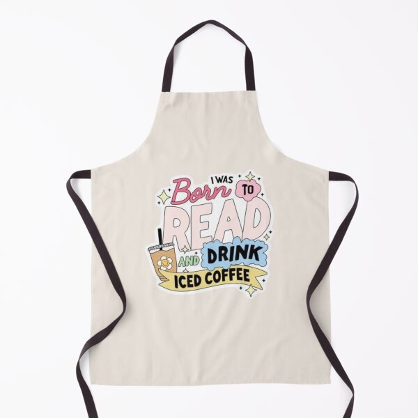 Item preview, I was born to read and drink iced coffee designed and sold by mayralejandrat.