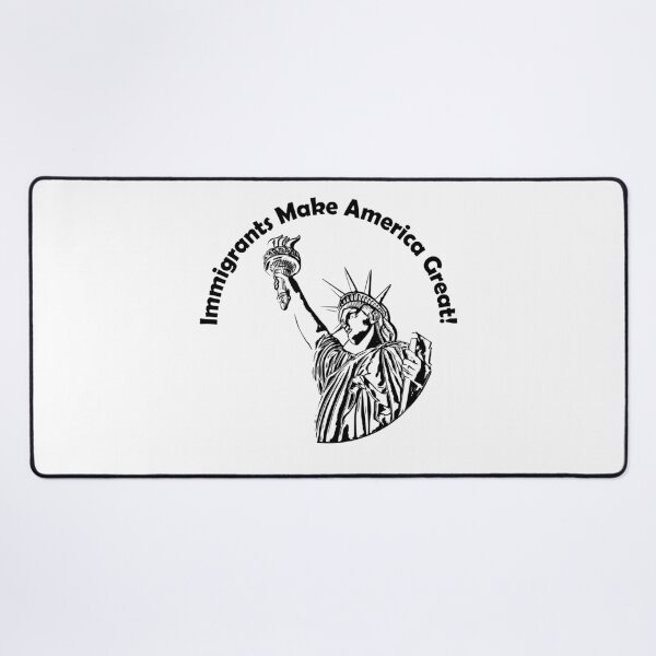 Item preview, Immigrants Make America Great designed and sold by mikistudio.