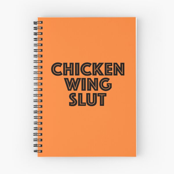 Item preview, Chicken Wing Slut designed and sold by s2ksilver.