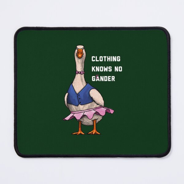 Item preview, Clothing Knows No Gander designed and sold by Art by Veya.