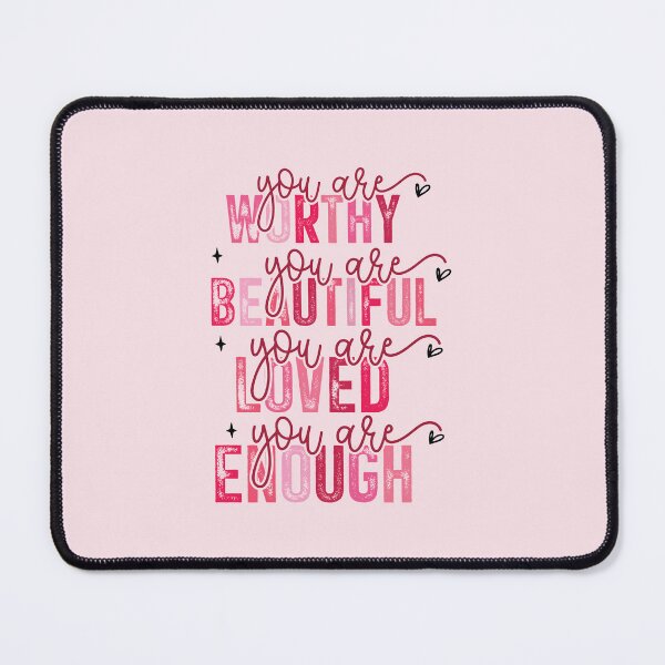 Item preview, You Are Worthy, Beautiful, Loved, Enough - Self Love Quote designed and sold by Frame & Fold.
