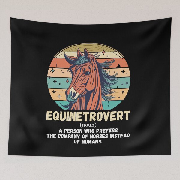Item preview, Equinetrovert Person Who Prefers Company of Horses Equestrian designed and sold by Dressed For  Duty.