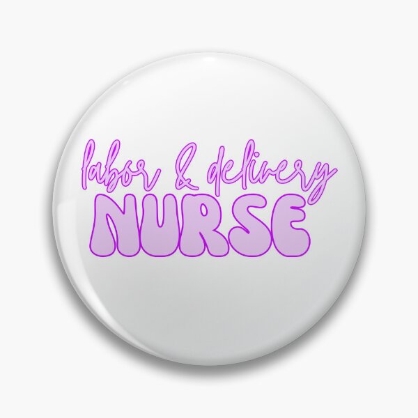 Item preview, labor and delivery nurse designed and sold by redrobinmerc.