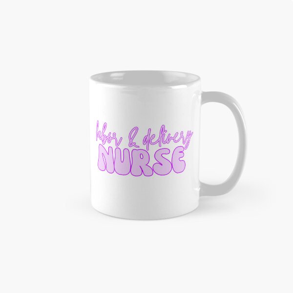 Item preview, labor and delivery nurse designed and sold by redrobinmerc.