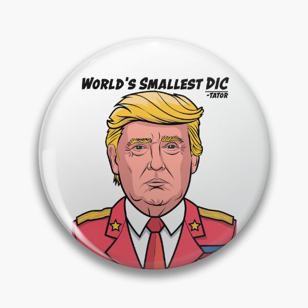 Item preview, Donald Trump: World's Smallest Dic-tator Satire designed and sold by 3MillsDesign.