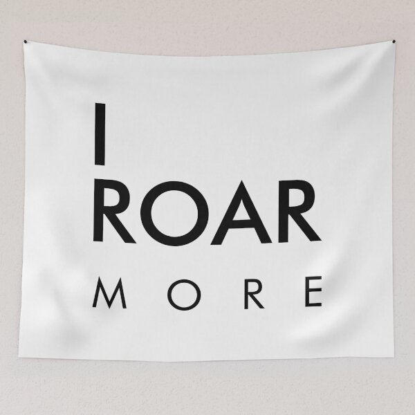 Item preview, I ROAR MORE – Embrace Your Extra, Unique designed and sold by villacreativa.