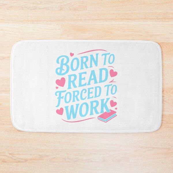 Item preview, Born To Read Forced To Work! Funny Pink And Blue Girly Reading designed and sold by PMCreative.