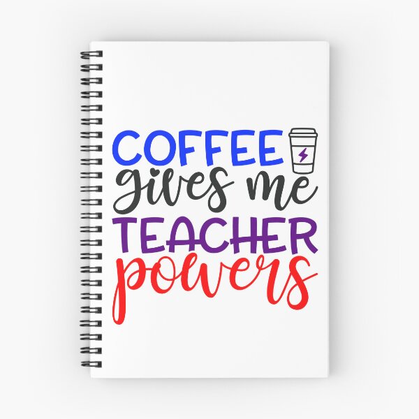 Item preview, Coffee Gives Me Teacher Powers designed and sold by InfoBytes Academy.