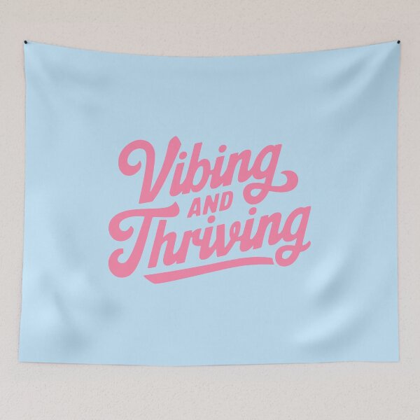 Item preview, Vibing And Thriving! Pink Girly designed and sold by PMCreative.