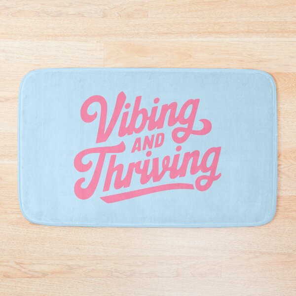 Item preview, Vibing And Thriving! Pink Girly designed and sold by PMCreative.