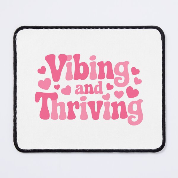 Item preview, Vibing And Thriving! Pink Girlie Groovy designed and sold by PMCreative.