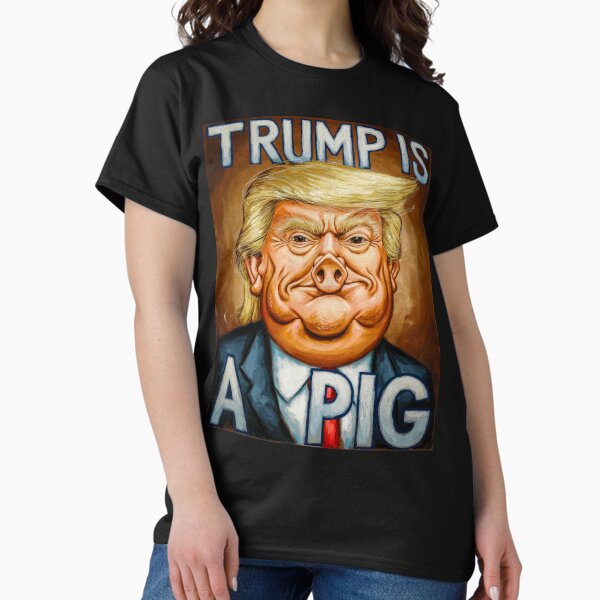 Artikel-Vorschau von Trump ist ein Schwein, designt und verkauft von Angry Swan Designs.