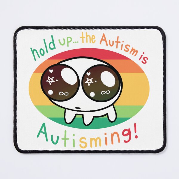 Item preview, the autism is autisming! designed and sold by FinleyWren.