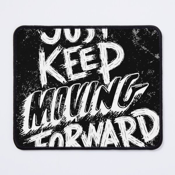 Item preview, Just keep moving forward  designed and sold by Andina.