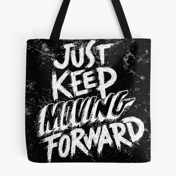 Item preview, Just keep moving forward  designed and sold by Andina.