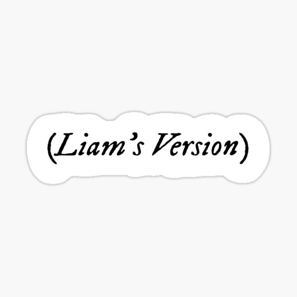 Artikel-Vorschau von Liams Version, designt und verkauft von BookishQuotesJ.