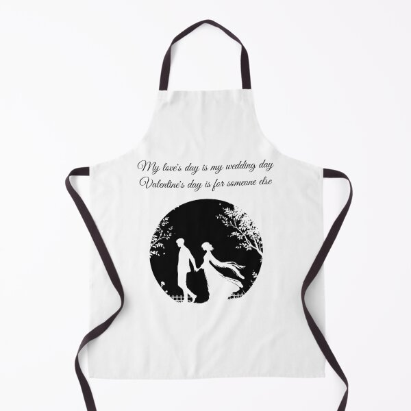 Item preview, My Love's Day is My Wedding Day – Valentine's Day is for Someone Else designed and sold by MONTRIS.