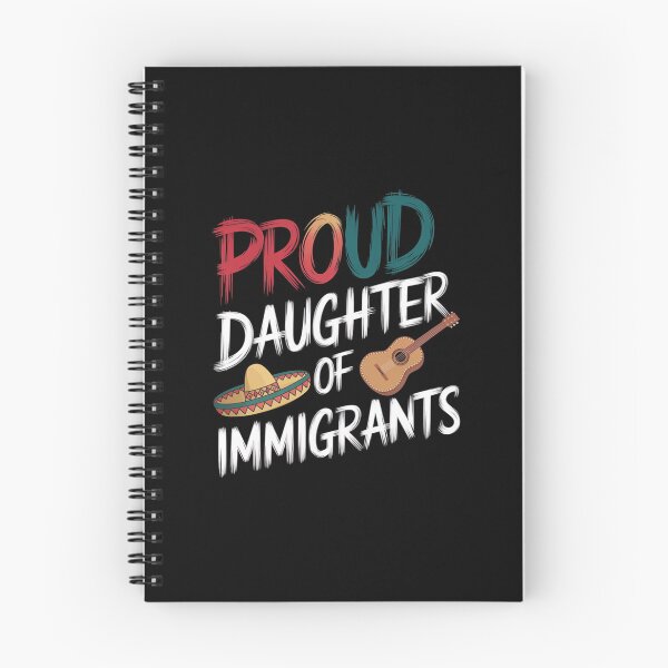 Item preview, Proud Daughter Of Immigrants Pro Immigration designed and sold by Redgiant87x.