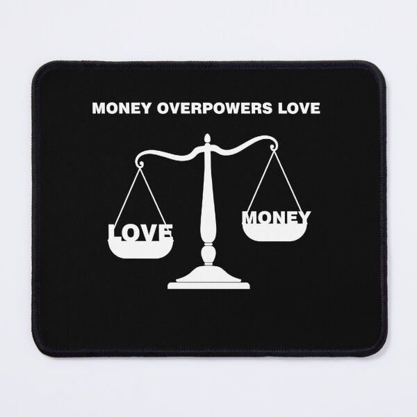 Item preview, Valentine's Day: Love Overpowers Money – Romantic & Meaningful Design designed and sold by MONTRIS.