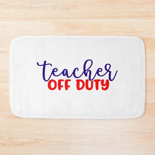Item preview, Teacher Off Duty designed and sold by InfoBytes Academy.