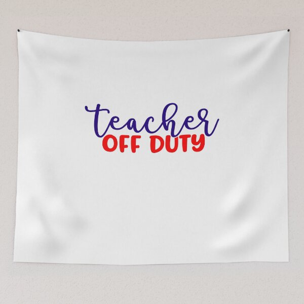 Item preview, Teacher Off Duty designed and sold by InfoBytes Academy.
