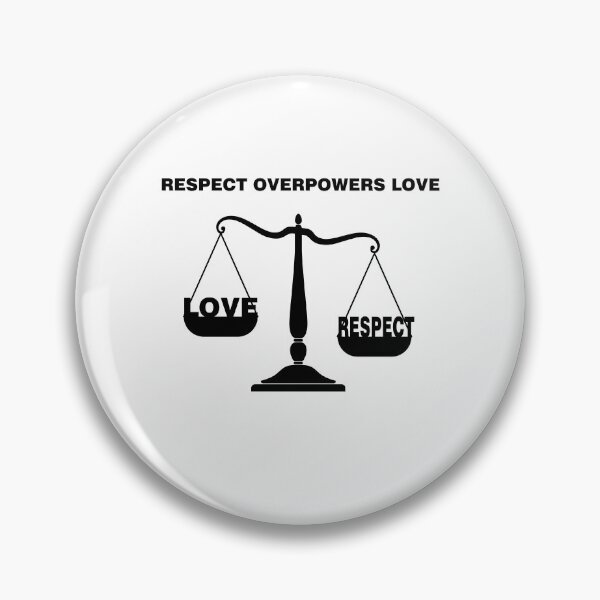 Item preview, Valentine's Day: Respect Overpowers Love – Romantic & Meaningful Design designed and sold by MONTRIS.