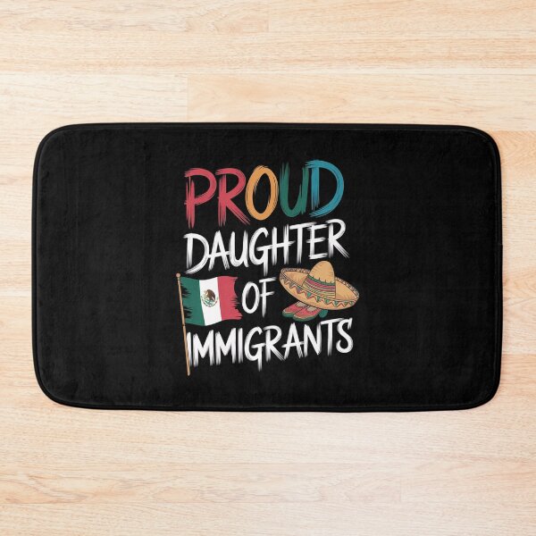 Item preview, Proud Daughter Of Immigrants Pro Immigration designed and sold by Redgiant87x.
