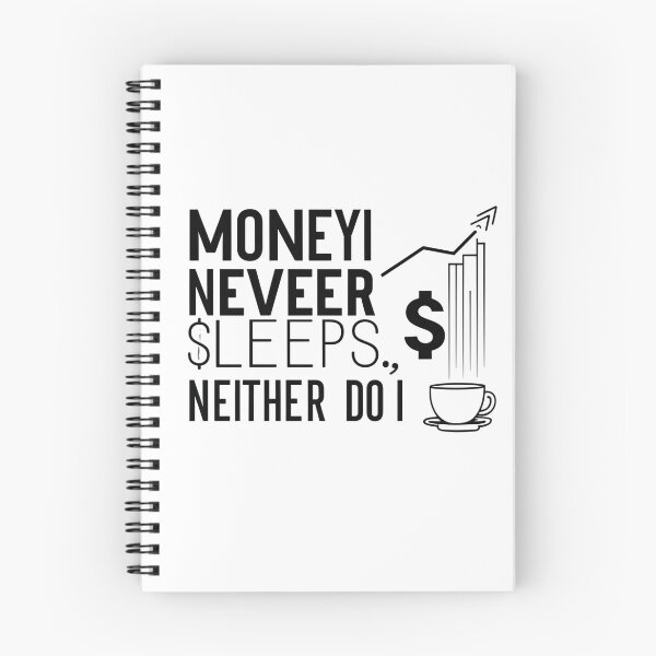 Item preview, Money never sleeps, neither do I Gift For Trader designed and sold by D1dymos.