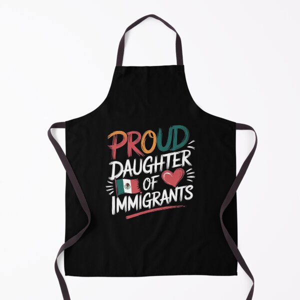 Item preview, Proud Daughter Of Immigrants Pro Immigration designed and sold by Redgiant87x.