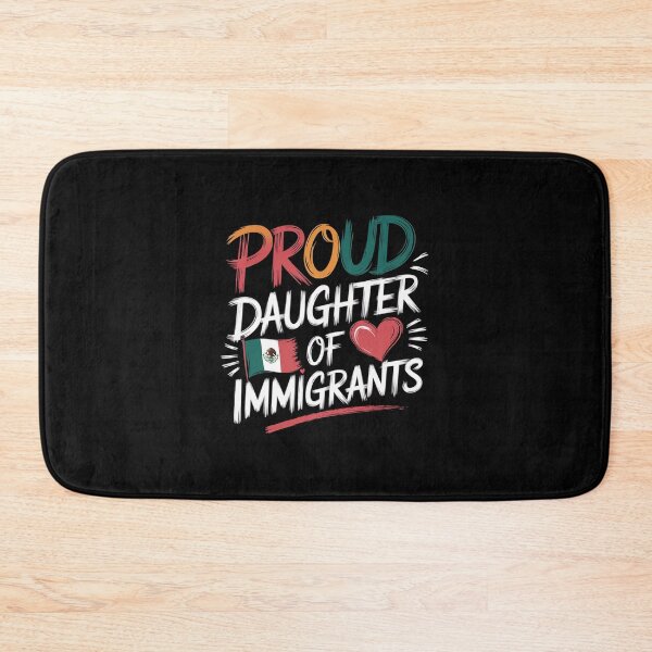 Item preview, Proud Daughter Of Immigrants Pro Immigration designed and sold by Redgiant87x.