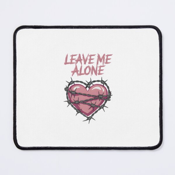 Item preview, Leave Me Alone designed and sold by macadolie.